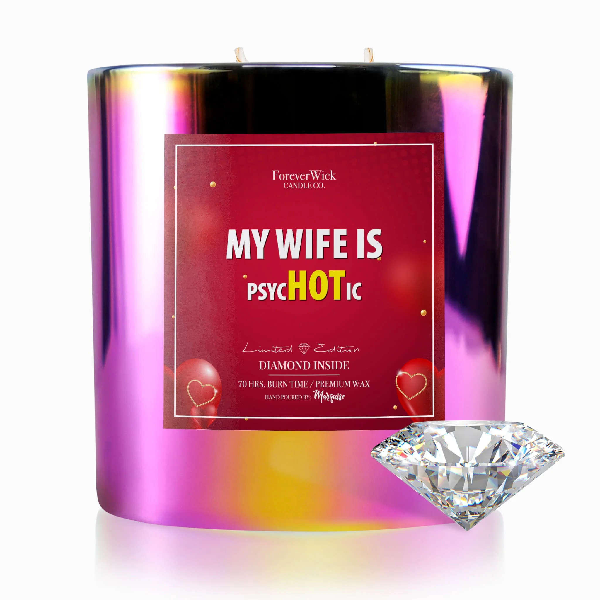 My Wife is psycHOTic Sparkle Diamond Candle - Image 7
